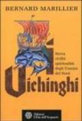 Vichinghi. Storia, civiltà, spiritualità degli Uomini del Nord