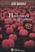 Halloween. Storia e tradizioni