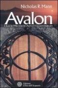 Avalon. I sacri misteri di Artù e Glastonbury