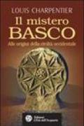 Il mistero basco. Alle origini della civiltà occidentale