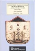 L'origine dei gradi simbolici del rito scozzese antico e accettato (1804-1805). Storia e testi rituali