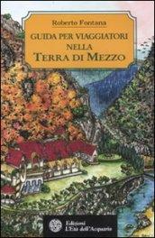 Guida per viaggiatori nella terra di mezzo