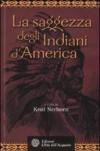 La saggezza degli indiani d'America