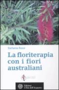 La floriterapia oltre Bach. I fiori australiani. 2.