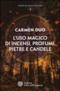 L'uso magico di incensi, profumi, pietre e candele