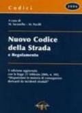 Nuovo codice della strada 2006 e regolamento