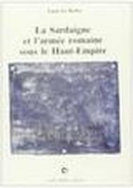 La Sardaigne et l'armée romaine sous le Haut-Empire