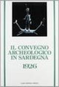 Il convegno archeologico in Sardegna (1926)