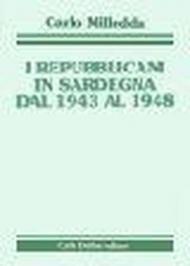 I repubblicani in Sardegna dal 1943 al 1948