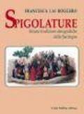 Spigolature. Alcune tradizioni etnografiche della Sardegna