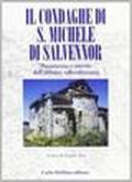 Il condaghe di San Michele di Salvennor. Patrimonio e attività dell'abbazia vallombrosana