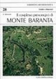 Il complesso prenuragico di monte Baranta