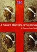 La storia di Sardegna. Sintesi. Ediz. inglese