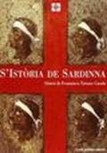La storia di Sardegna. Sintesi. Ediz. sarda