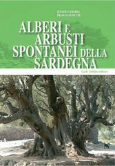 Alberi e arbusti spontanei della Sardegna