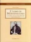 L'uomo di Montevecchio