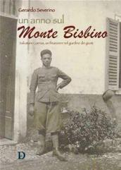 Un anno sul monte Bisbino. Salvatore Corrias, un finanziere nel giardino dei giusti