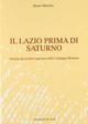 Il Lazio prima di Saturno. Quando gli elefanti vagavano nella campagna romana