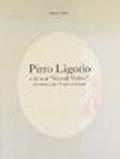 Pirro Ligorio e la sua «Vita di Virbio», dio minore del «Nemus aricinum»