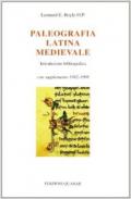 Paleografia latina medievale. Introduzione bibliografica. Con supplemento 1982-1998