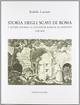 Storia degli scavi di Roma e notizie intorno le collezioni romane di antichità (1701-1879): 6