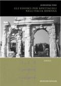 Gli edifici per spettacoli nell'Italia romana