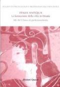 La formazione della città in Etruria. Atti del 1° Corso di perfezionamento (2002-2003)