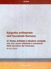 Epigrafia anfiteatrale dell'Occidente romano: 6