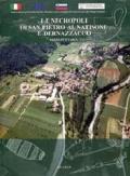 Le necropoli di S. Pietro al Natisone e Dernazzacco nella documentazione del Museo archeologico nazionale di Cividale del Friuli