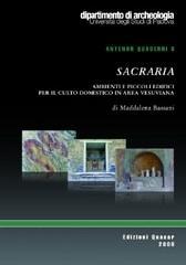 Sacraria. Ambienti e piccoli edifici per il culto domestico in area vesuviana