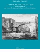 La molitura ad acqua nel Lazio nei secoli III-XII. Dal controllo imperiale al patrocinio ecclesiastico