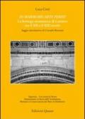 In marmoris arte periti. La bottega cosmatesca di Lorenzo tra XII e il XIII secolo