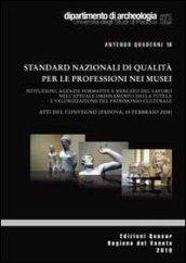 Standard nazionali di qualità per le professioni nei musei