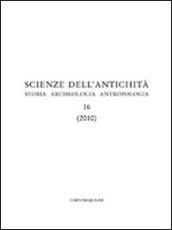 Scienza dell'antichità. Storia, archeologia, antropologia (2010). 16.