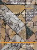 Mosaici e pavimenti della Toscana. II secolo a.C.-V secolo d.C.