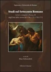 Studi sul settecento romano. Artisti e artigiani a Roma. 3.Dagli stati delle anime del 1700, 1750, 1775