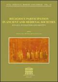 Religious partecipation in ancient and medieval societies. Rituals, interaction and identity