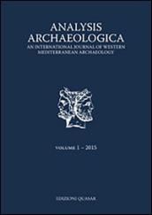 Analysis archaeologica. An international journal of western mediterranean archaeology. Ediz. inglese e italiana. 1.