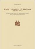 L'ager publicus in età graccana (133-111 a.C.). Una rilettura testuale, storica e giuridica della lex agraria epigrafica