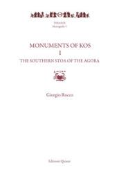 Monuments of Kos. Vol. 1: The Southern Stoa of the agora