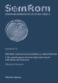 Michel'Angelo Giacomelli. Aristofane. Vol. 1: Un capitolo ignoto di storia degli studi classici nella Roma del Settecento