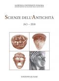 Scienze dell'antichità. Storia, archeologia, antropologia (2018). Nuova ediz.. Vol. 24\3: medesima cosa sono Ade e Dioniso» (Eraclito, fr. 15 D.-K). Maschere, teatro e rituali funerari nel mondo antico. Atti dell'incontro (Roma, 16-17 novembre 2017), «La.