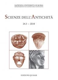 Scienze dell'antichità. Storia, archeologia, antropologia (2018). Nuova ediz.. Vol. 24\3: medesima cosa sono Ade e Dioniso» (Eraclito, fr. 15 D.-K). Maschere, teatro e rituali funerari nel mondo antico. Atti dell'incontro (Roma, 16-17 novembre 2017), «La.