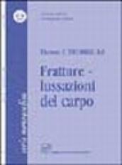 Fratture-lussazioni del carpo