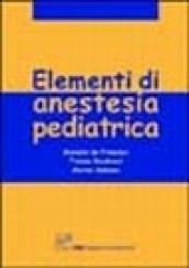 Elementi di anestesia pediatrica