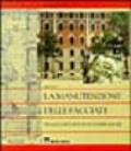 La manutenzione delle facciate. Tecnologie e metodi di conservazione