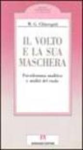 Il volto e la sua maschera. Psicodramma analitico e analisi del ruolo