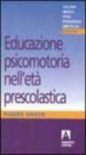 Educazione psicomotoria nell'età prescolastica