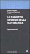 Lo sviluppo storico della matematica. Spunti didattici: 1