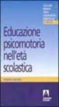 Educazione psicomotoria nell'età scolastica